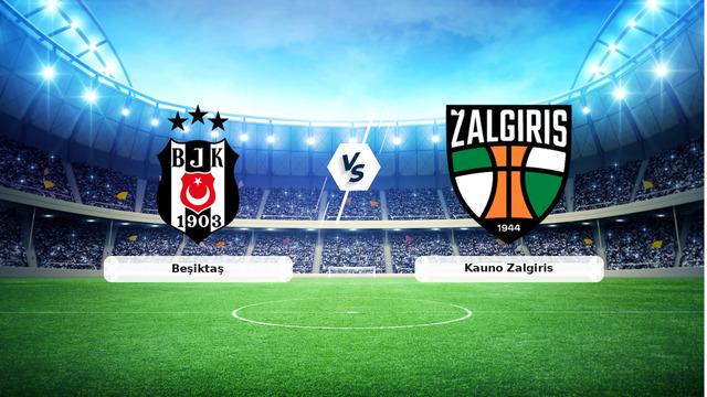Beşiktaş vs Kauno